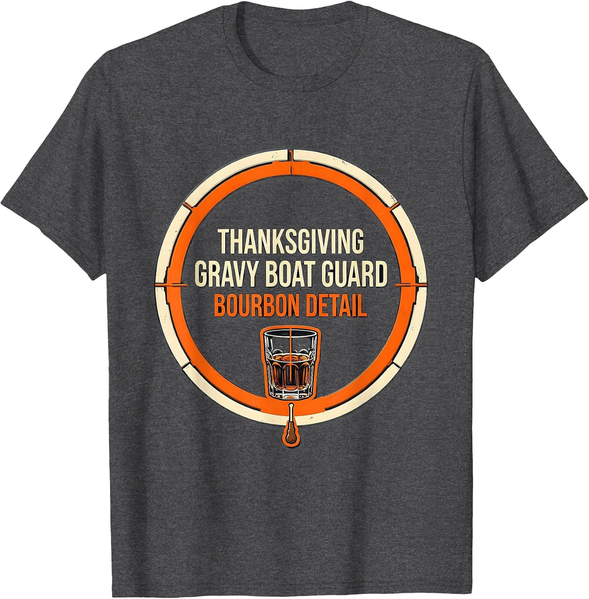 Thanksgiving Gravy Boat Guard, Bourbon Detail Bourbon Humor T-Shirt - Dark Heather Grey