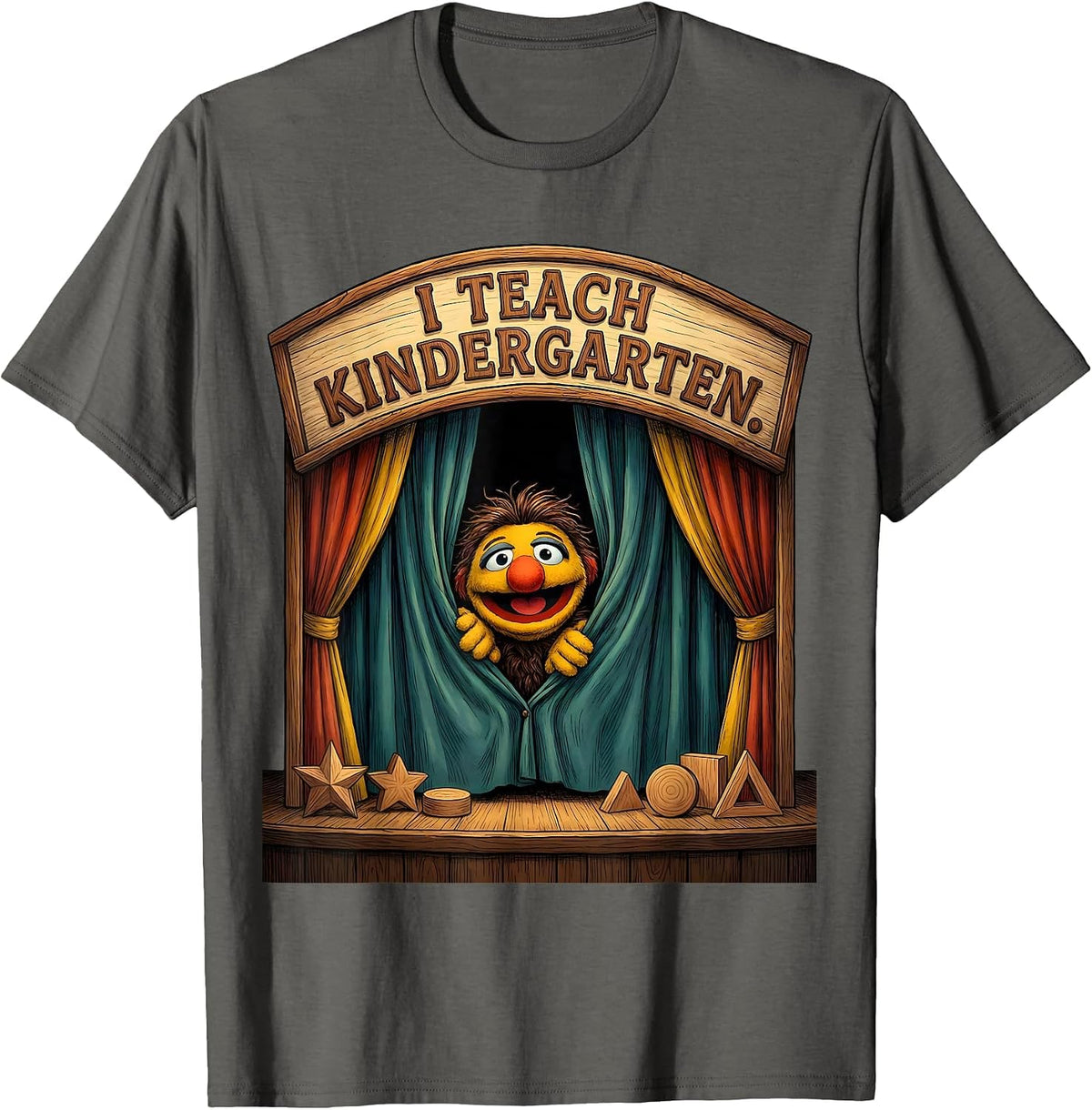 I Teach Kindergarten Cute Kindergarten Teacher Back T-Shirt - Asphalt Grey