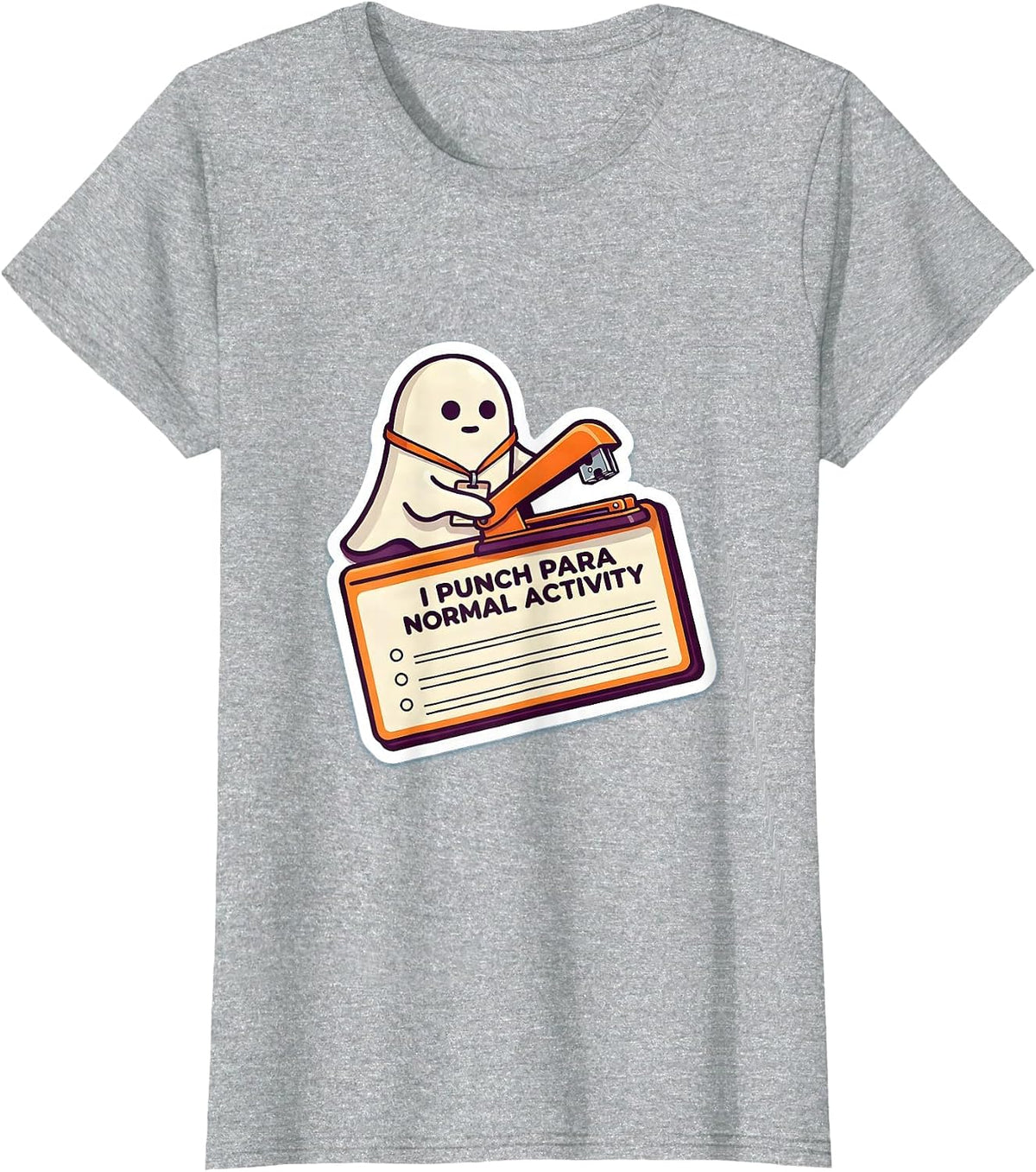 I Punch Para Normal Activity Funny Paraprofessional Ghost T-Shirt - Heather Grey
