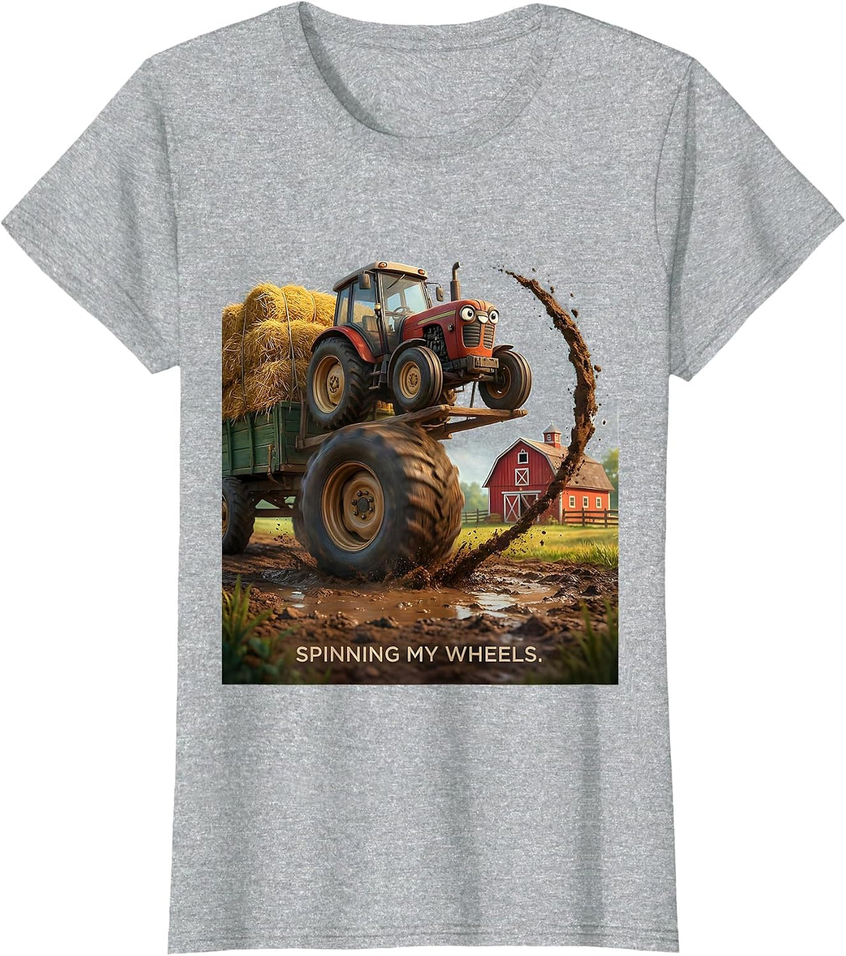 Spinning My Wheels Funny Farm Tractor Rural Life Humor T-Shirt - Heather Grey