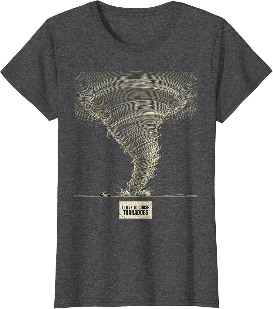 Women's I Love To Chase Tornadoes Funny Storm Chaser Meteorology T-Shirt - Dark Heather Grey