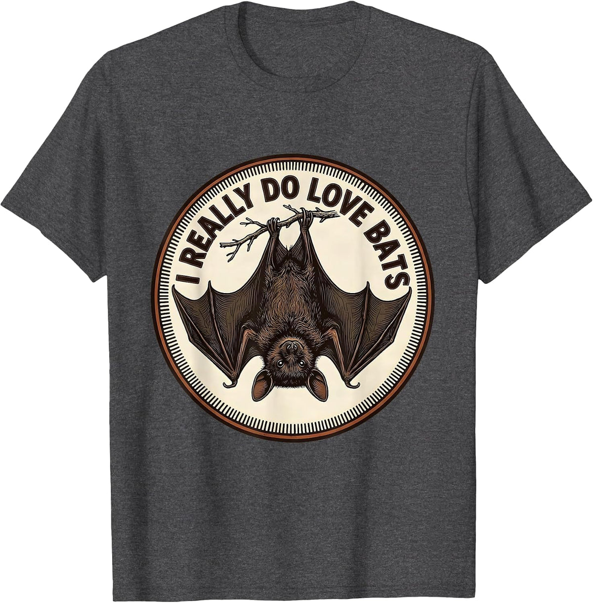 I Really Do Love Bats Vintage Bat Lover Wildlife T-Shirt - Dark Heather Grey