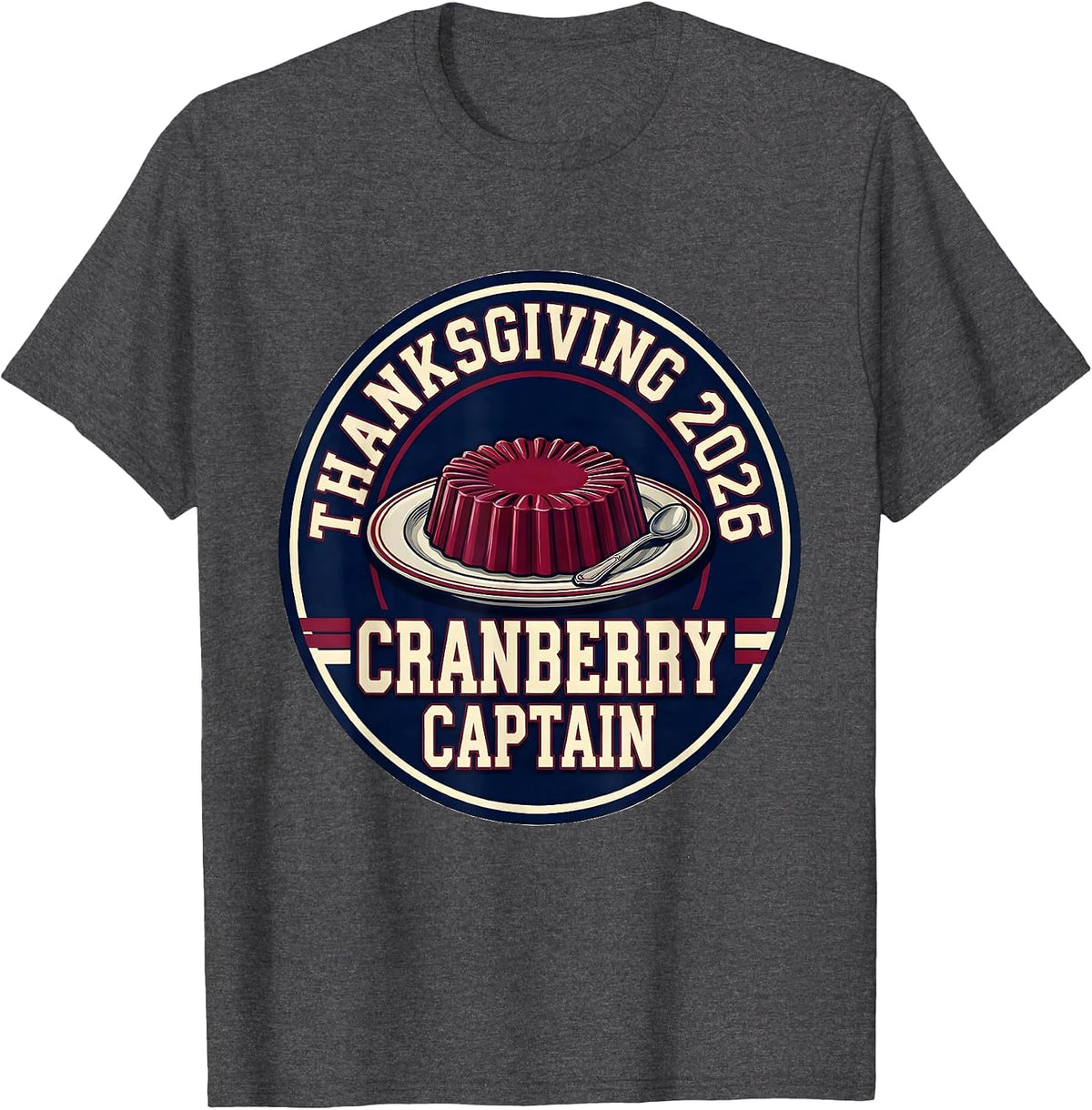 Thanksgiving 2026 Cranberry Captain Sports Family Crew T-Shirt - Dark Heather Grey