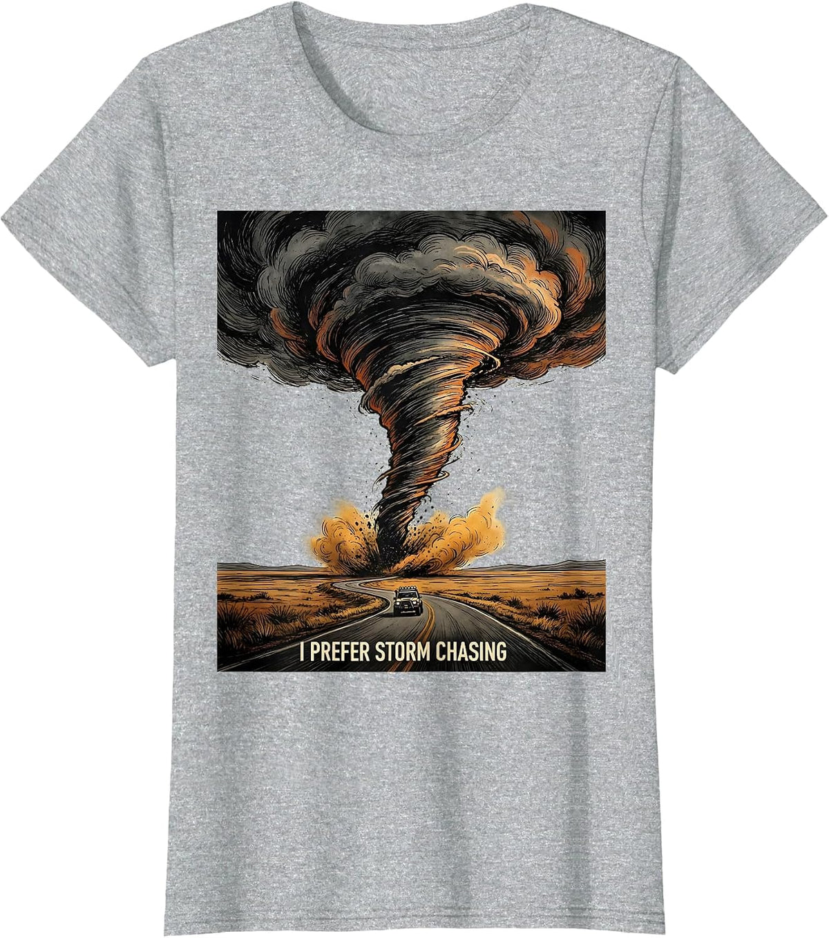 Women's I Prefer Storm Chasing Funny Tornado Chaser Meteorology T-Shirt - Heather Grey
