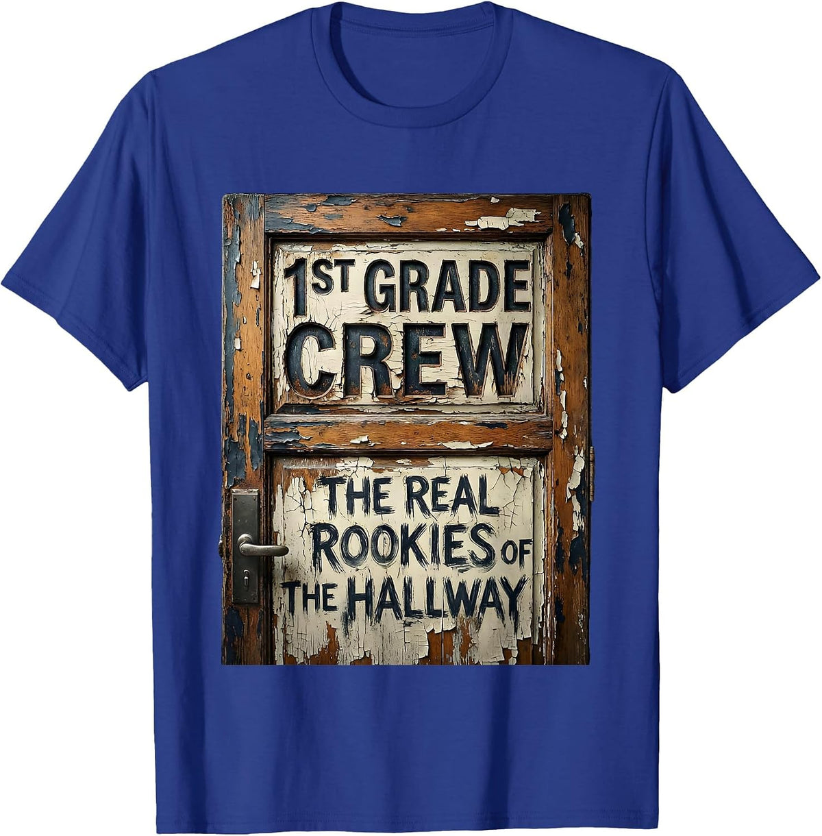 1st Grade Crew The Real Rookies Distressed Teacher T-Shirt - Royal Blue
