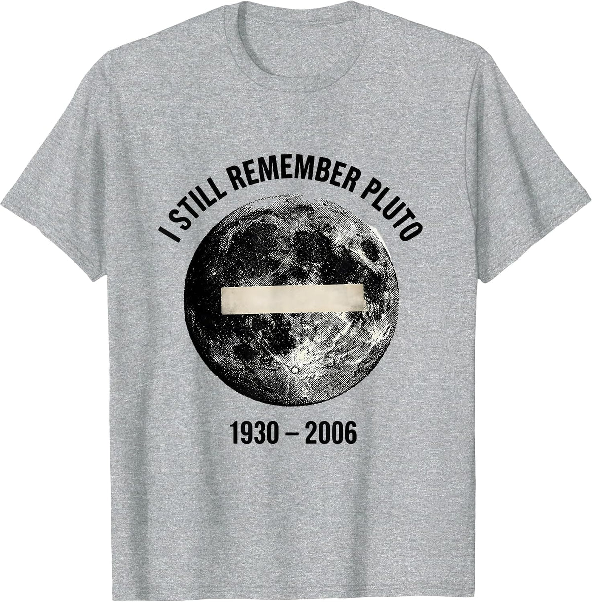 Men's I Still Remember Pluto 1930-2006 Vintage Retro Astronomy T-Shirt - Heather Grey