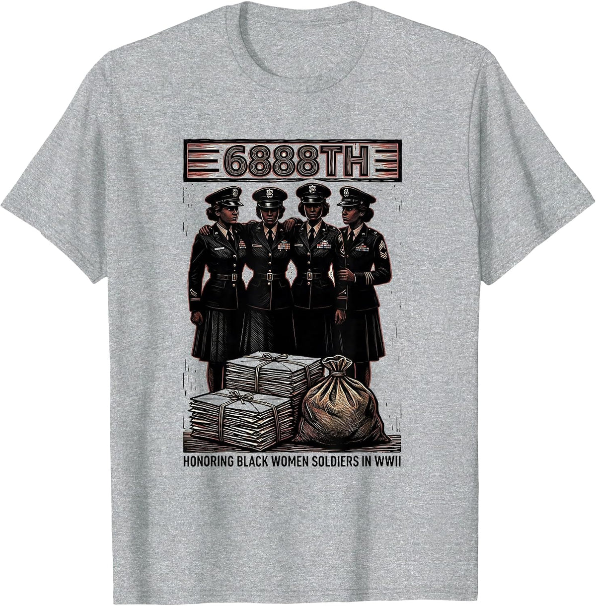 Men's 6888TH: HONORING BLACK WOMEN SOLDIERS IN WWII Tribute T-Shirt - Heather Grey