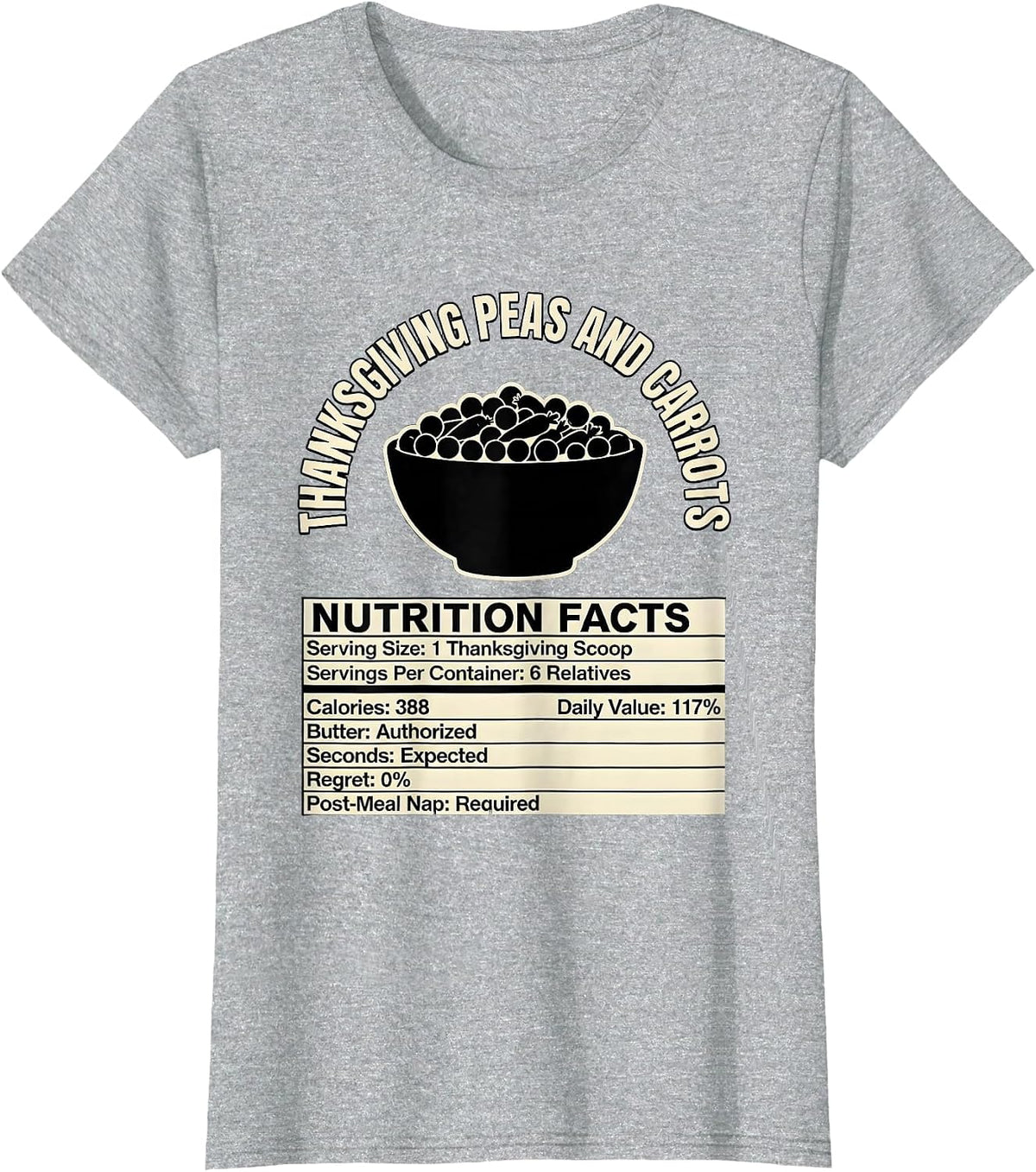 Women's Thanksgiving Peas and Carrots Nutrition Facts Holiday Humor T-Shirt - Heather Grey