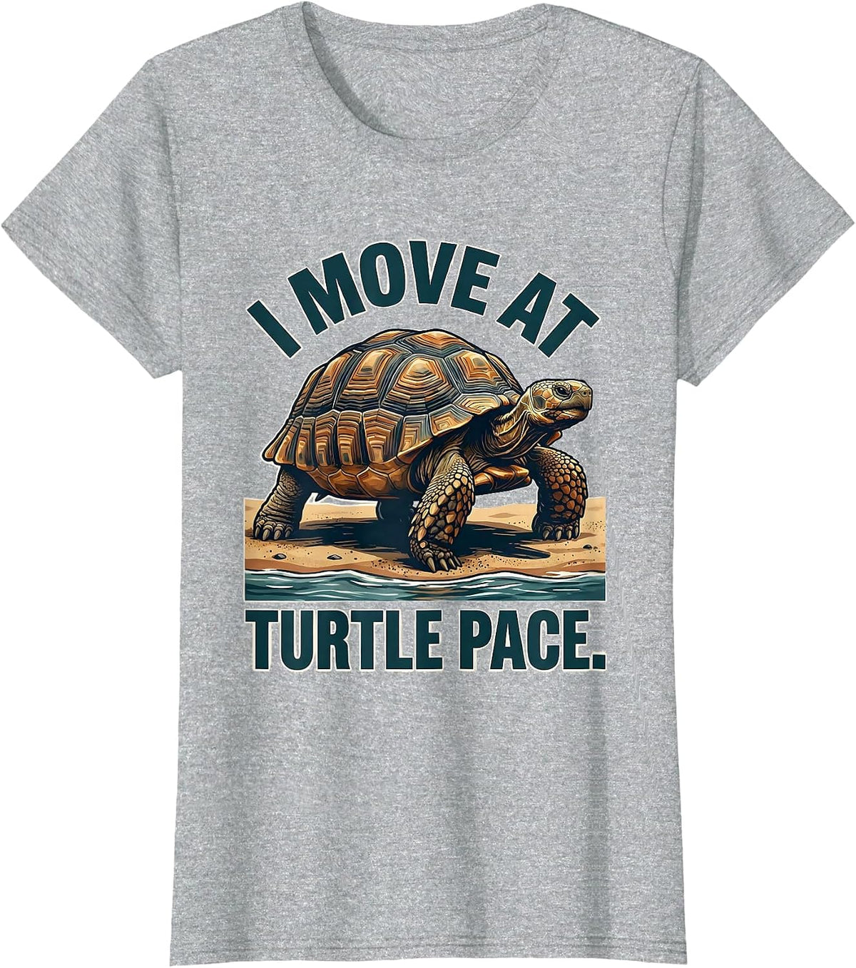 Women's I Move At Turtle Pace Funny Tortoise Lover Beach Humor T-Shirt - Heather Grey