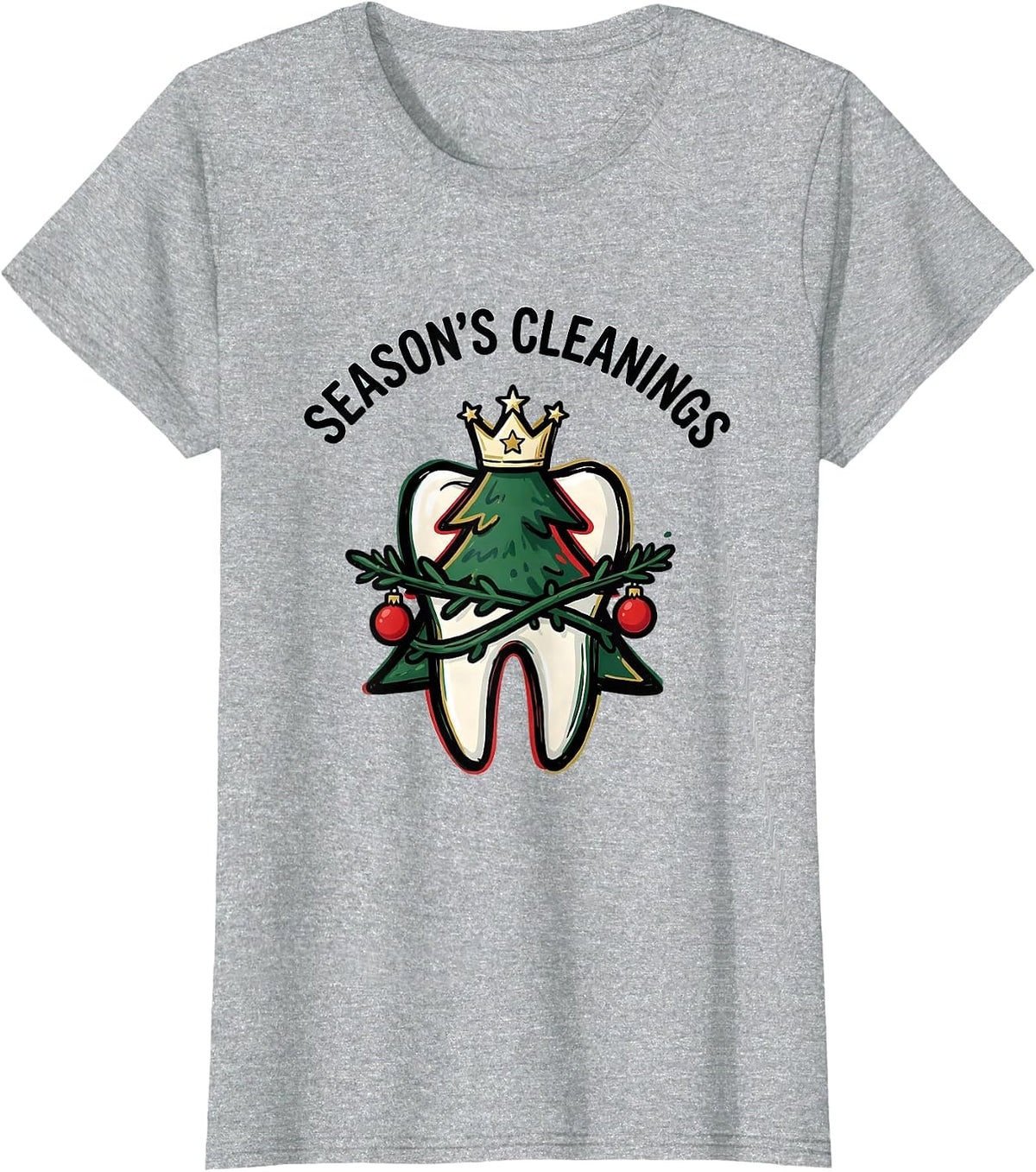 Women's Season's Cleanings Funny Dental Christmas Dentist Dental T-Shirt - Heather Grey