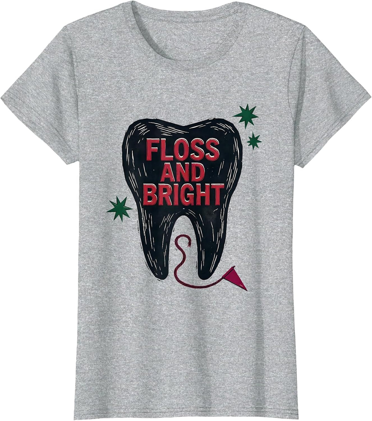Women's Floss and Bright Linocut Dental Christmas Humor Dental Team T-Shirt - Heather Grey
