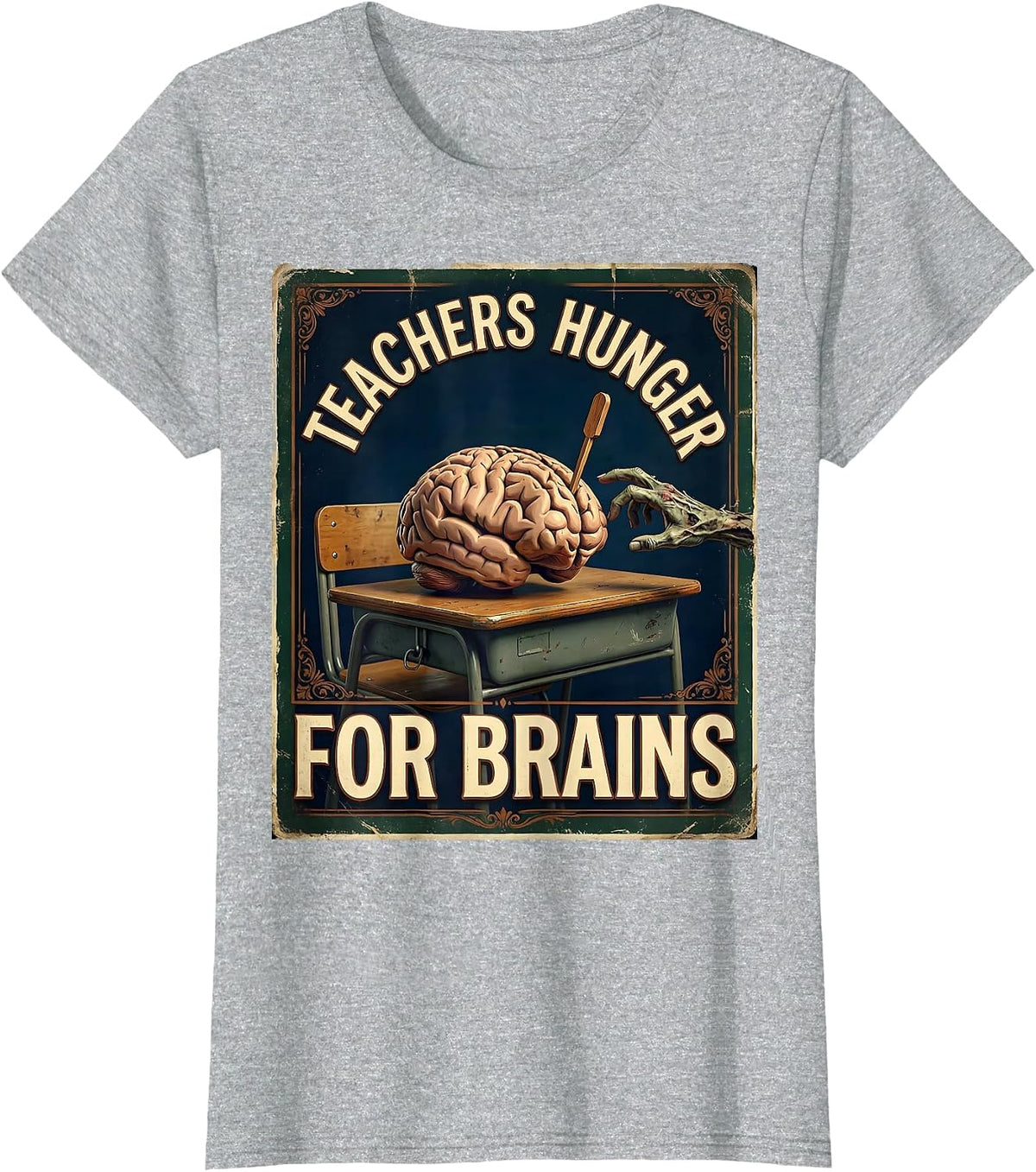 Women's Teachers Hunger For Brains Vintage Funny Halloween Teacher T-Shirt - Heather Grey