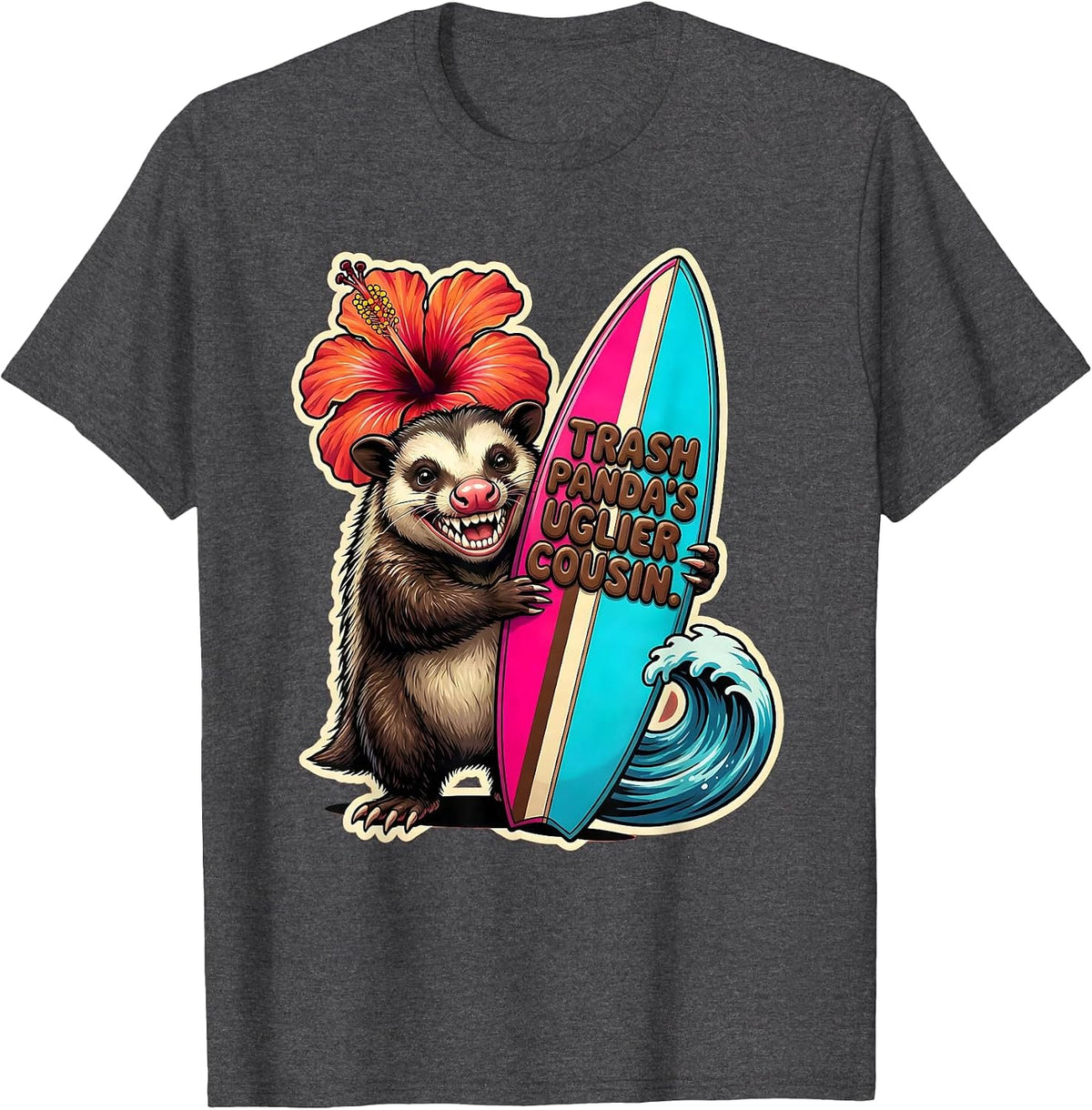 Trash Panda's Uglier Cousin Opossum Design T-Shirt - Dark Heather Grey