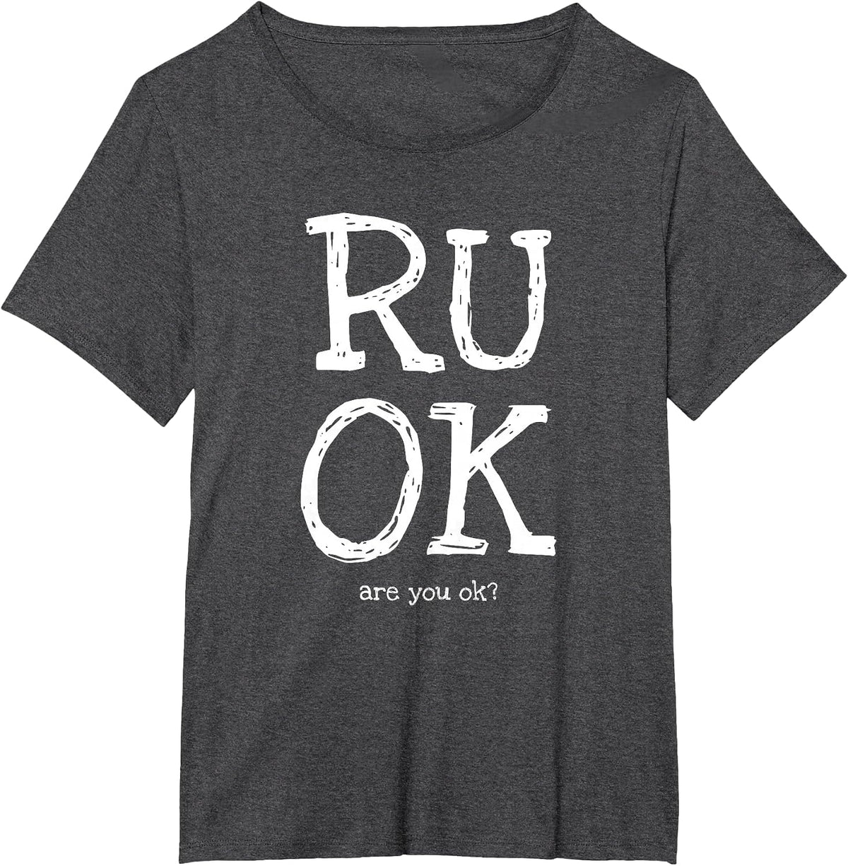 RU OK – Mental Health Awareness Check-in T-Shirt - Dark Heather Grey