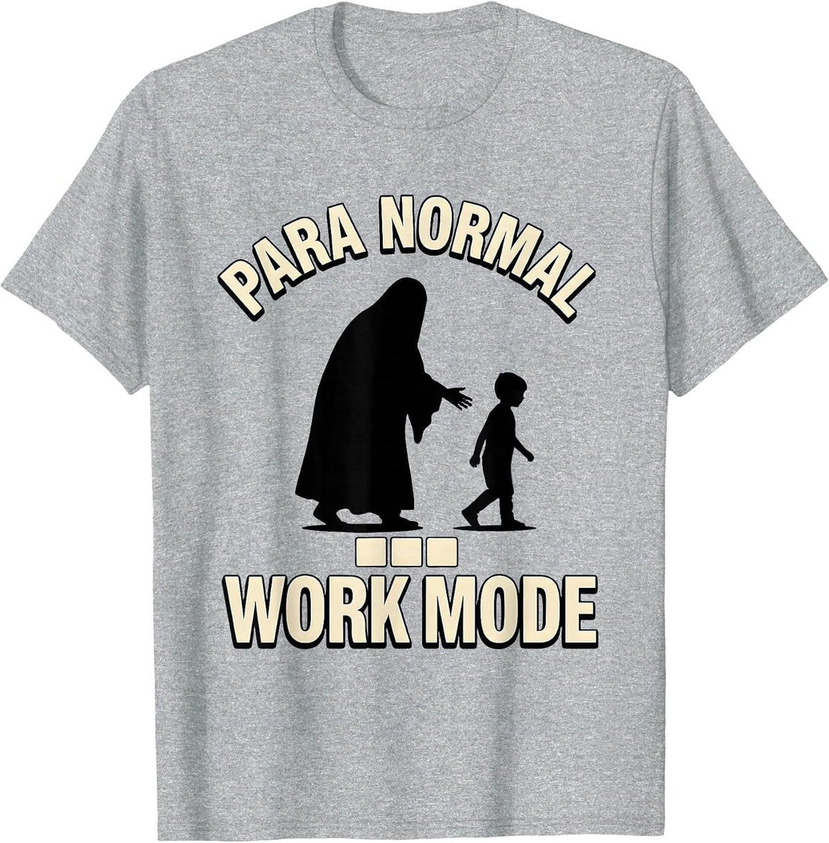 Men's Para Normal Work Mode Funny Ghost Paraprofessional Halloween T-Shirt - Heather Grey