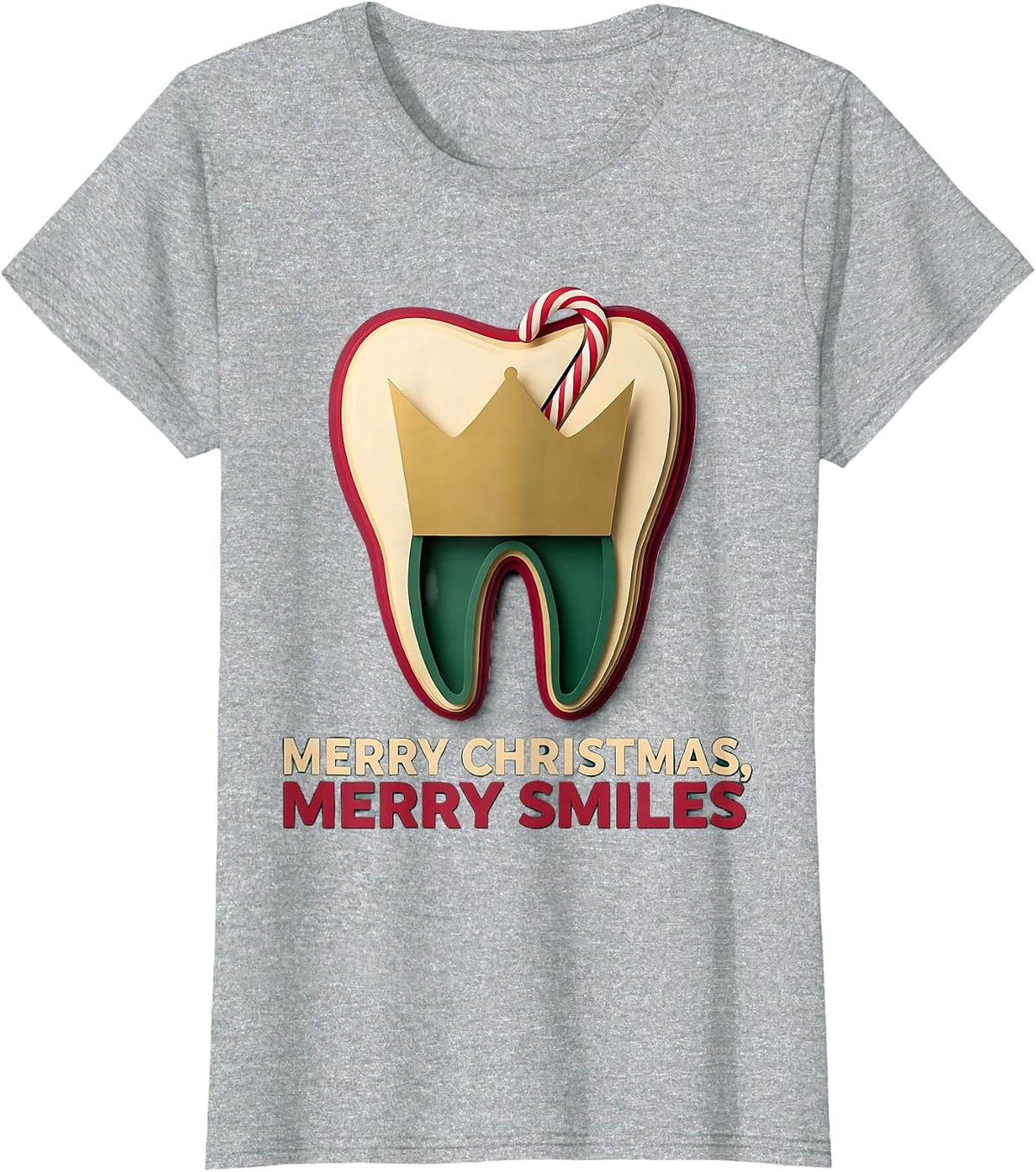 Women's Merry Christmas, Merry Smiles Funny Dental Christmas Dentist T-Shirt - Heather Grey