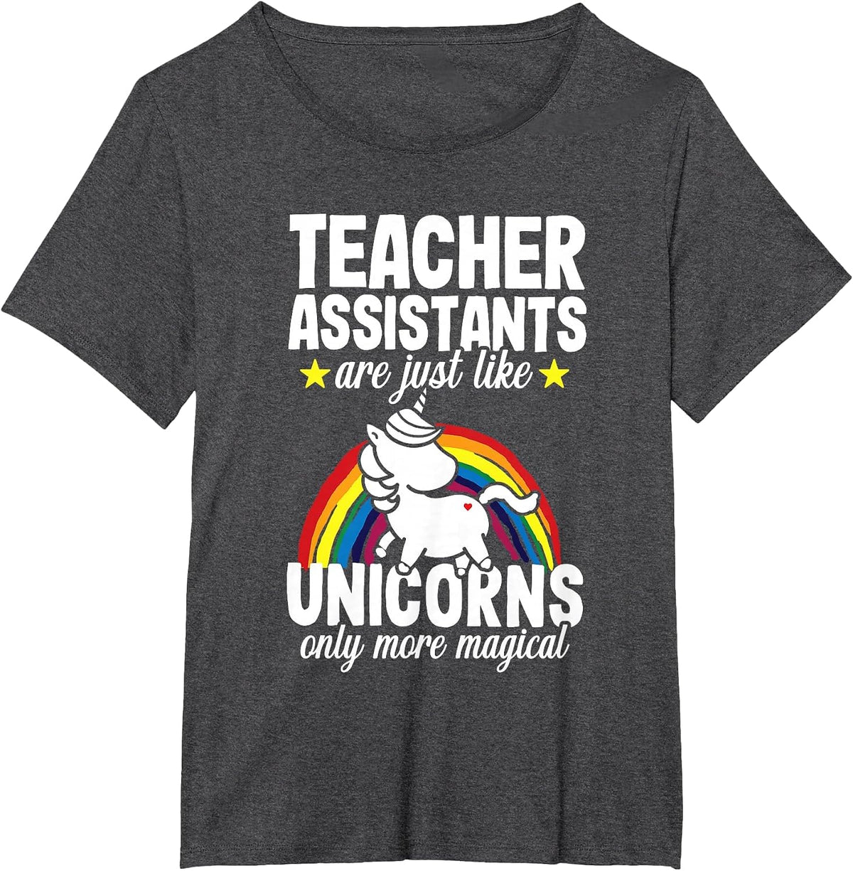 Teacher Assistant Unicorn Teaching School Appreciation T-Shirt - Dark Heather Grey
