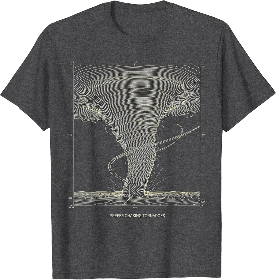 Men's I Prefer Chasing Tornadoes Funny Storm Chaser Weather T-Shirt - Dark Heather Grey