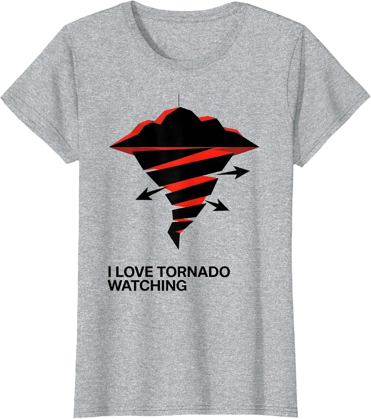 I Love Tornado Watching Funny Storm Chaser Meteorology T-Shirt - Heather Grey