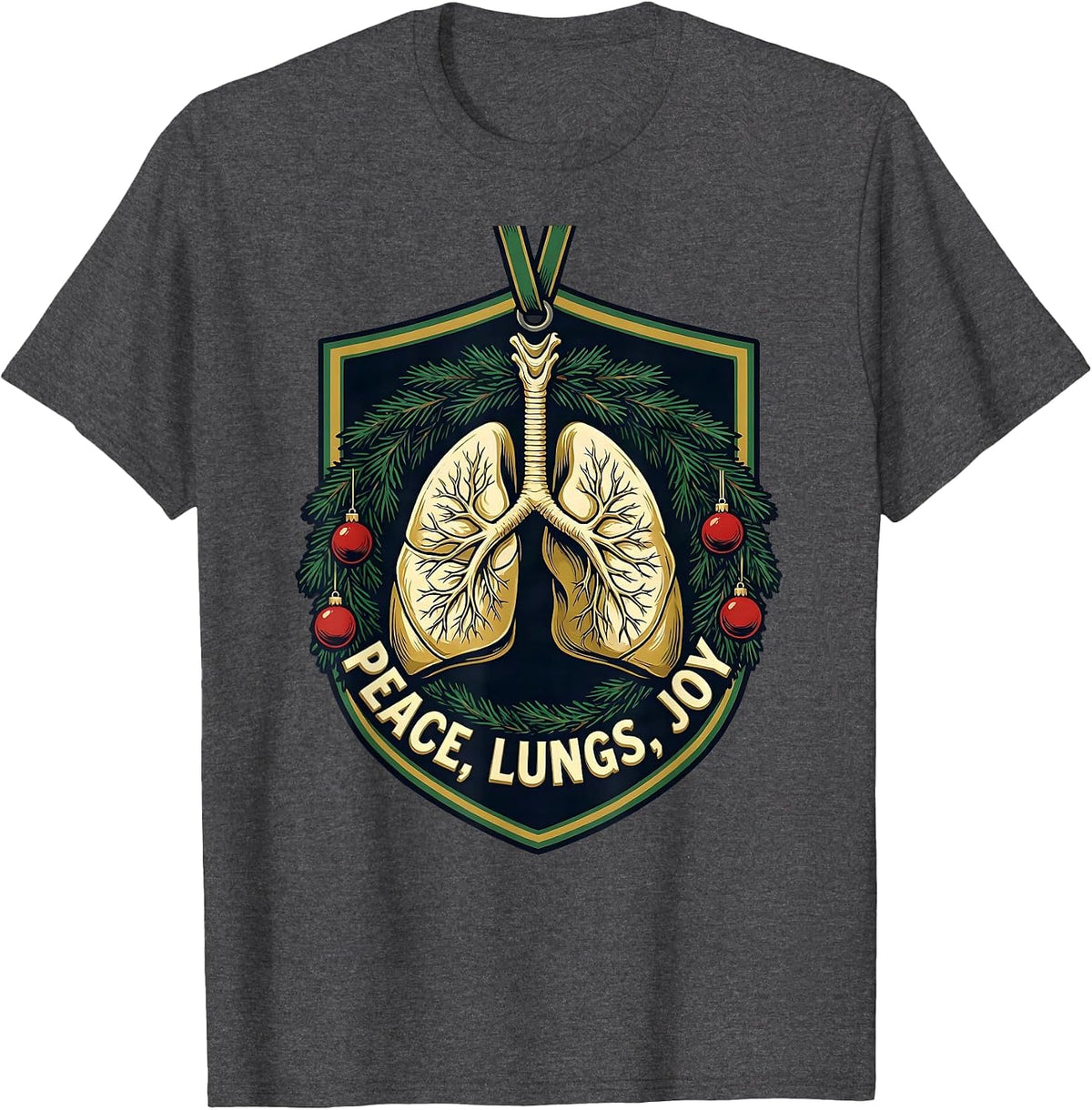 Peace Lungs Joy Screenprint Respiratory Therapist Christmas T-Shirt - Dark Heather Grey
