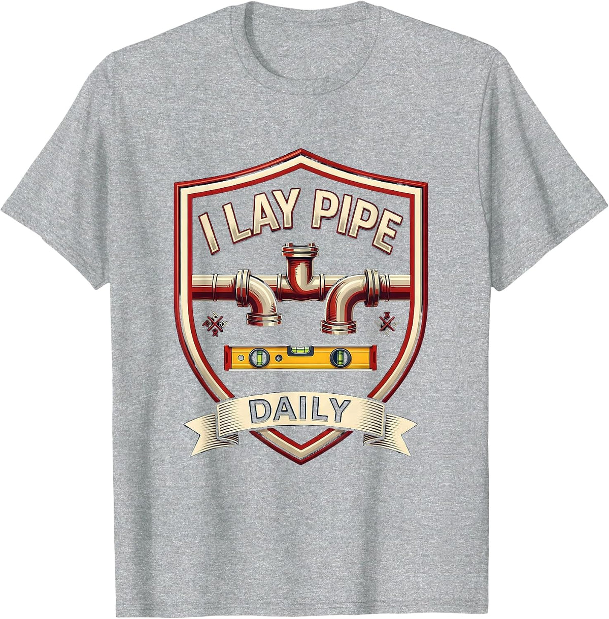 Men's I Lay Pipe Daily Funny Plumber Pipefitter Occupation Humor T-Shirt - Heather Grey