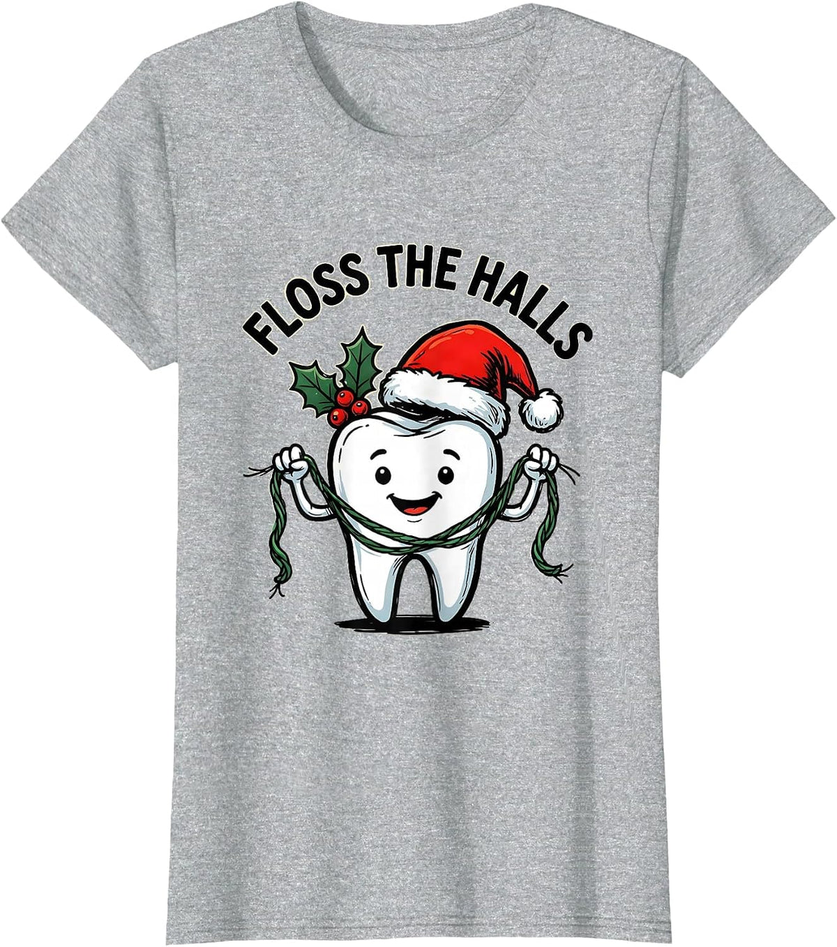 Women's Floss The Halls Funny Dental Christmas Tooth Character Humor T-Shirt - Heather Grey
