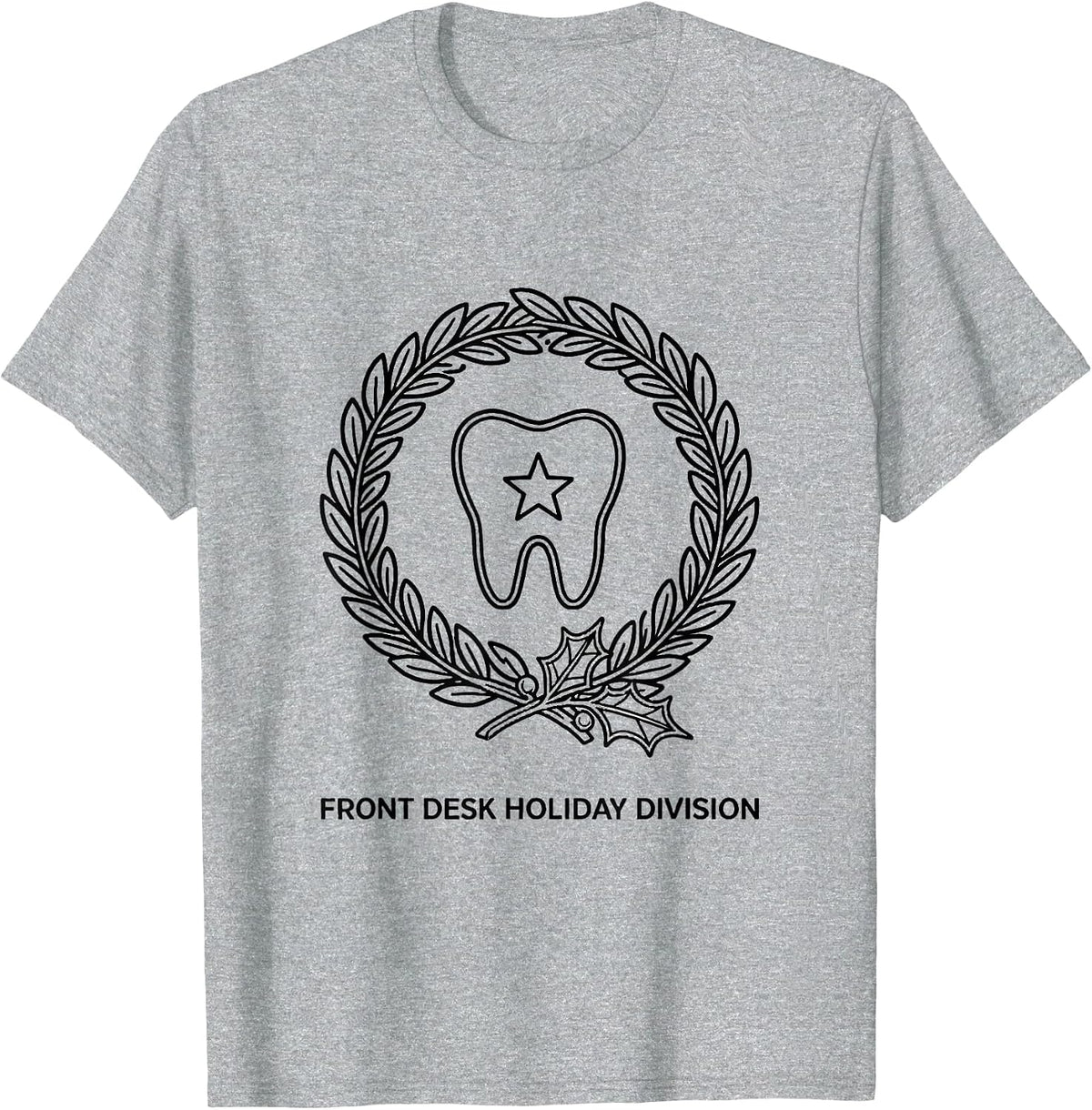Men's Front Desk Holiday Division Funny Dentist Christmas Dental T-Shirt - Heather Grey