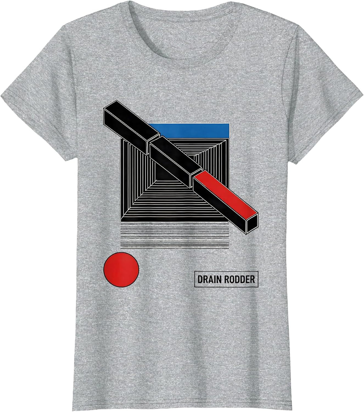 Drain Rodder Funny Plumber Pipefitter Occupation Humor T-Shirt - Heather Grey