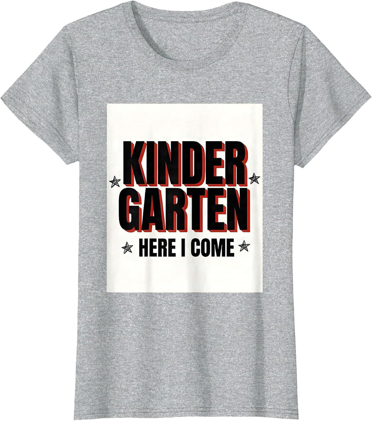 Women's Kindergarten Here I Come Cute Camp Kindergarten Teacher Back T-Shirt - Heather Grey