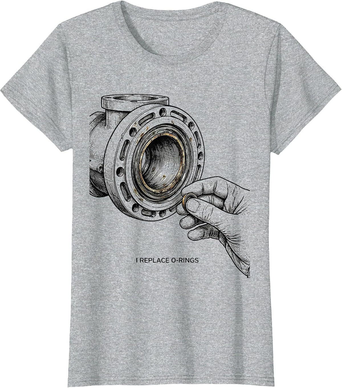 Women's I Replace O-Rings Funny Plumber Pipefitter Steamfitter T-Shirt - Heather Grey