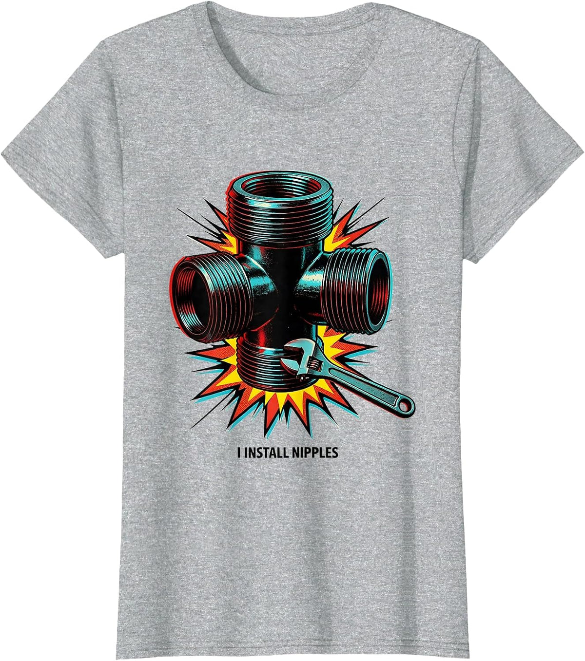 I Install Nipples Funny Plumber Pipefitter Occupational T-Shirt - Heather Grey