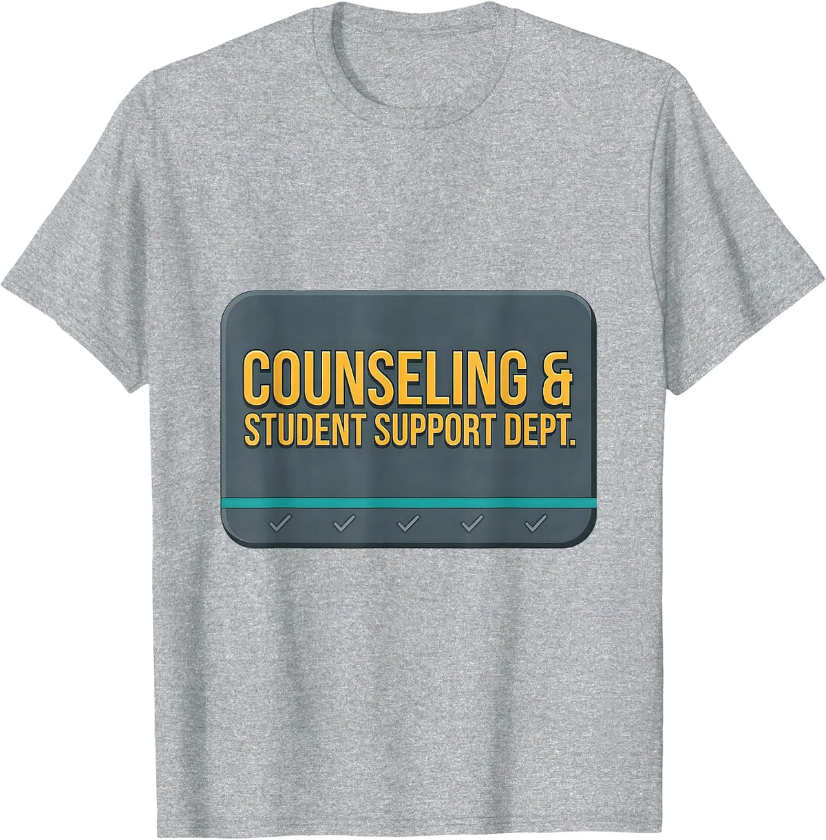 Men's Counseling & Student Support Dept Funny School Counselor T-Shirt - Heather Grey