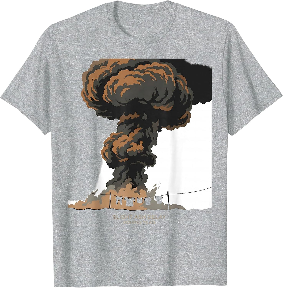 Men's Slight Ash Delay Pompeii 79 AD Funny Volcano History Lover T-Shirt - Heather Grey