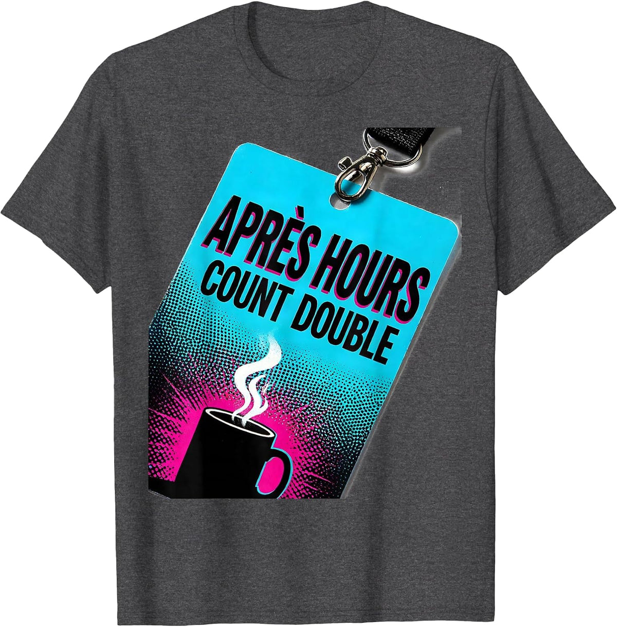 Après Hours Count Double Pop Art Ski And Snowboard Humor T-Shirt - Dark Heather Grey