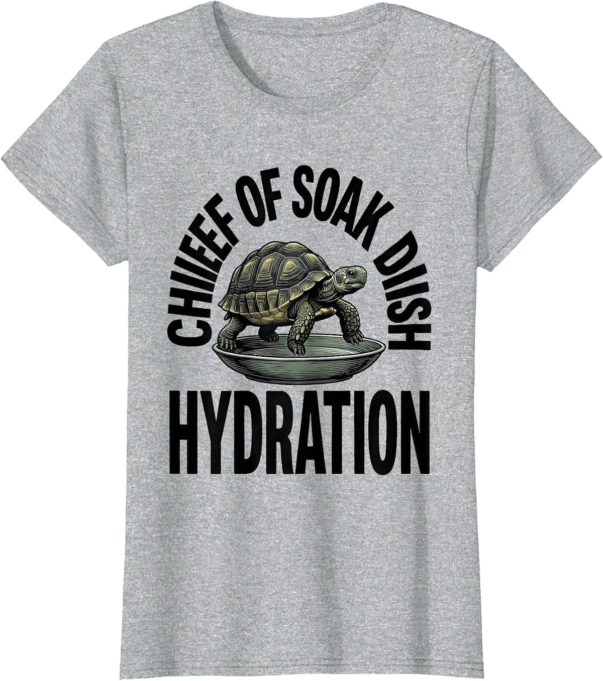 Women's Chief Of Soak Dish Hydration Funny Tortoise Pet Lover Humor T-Shirt - Heather Grey
