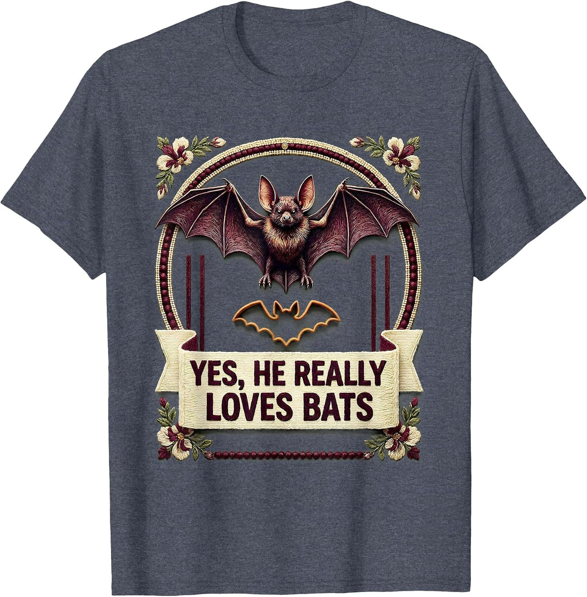 Yes, He Really Loves Bats Funny Bat Lover Halloween Humor T-Shirt - Heather Blue