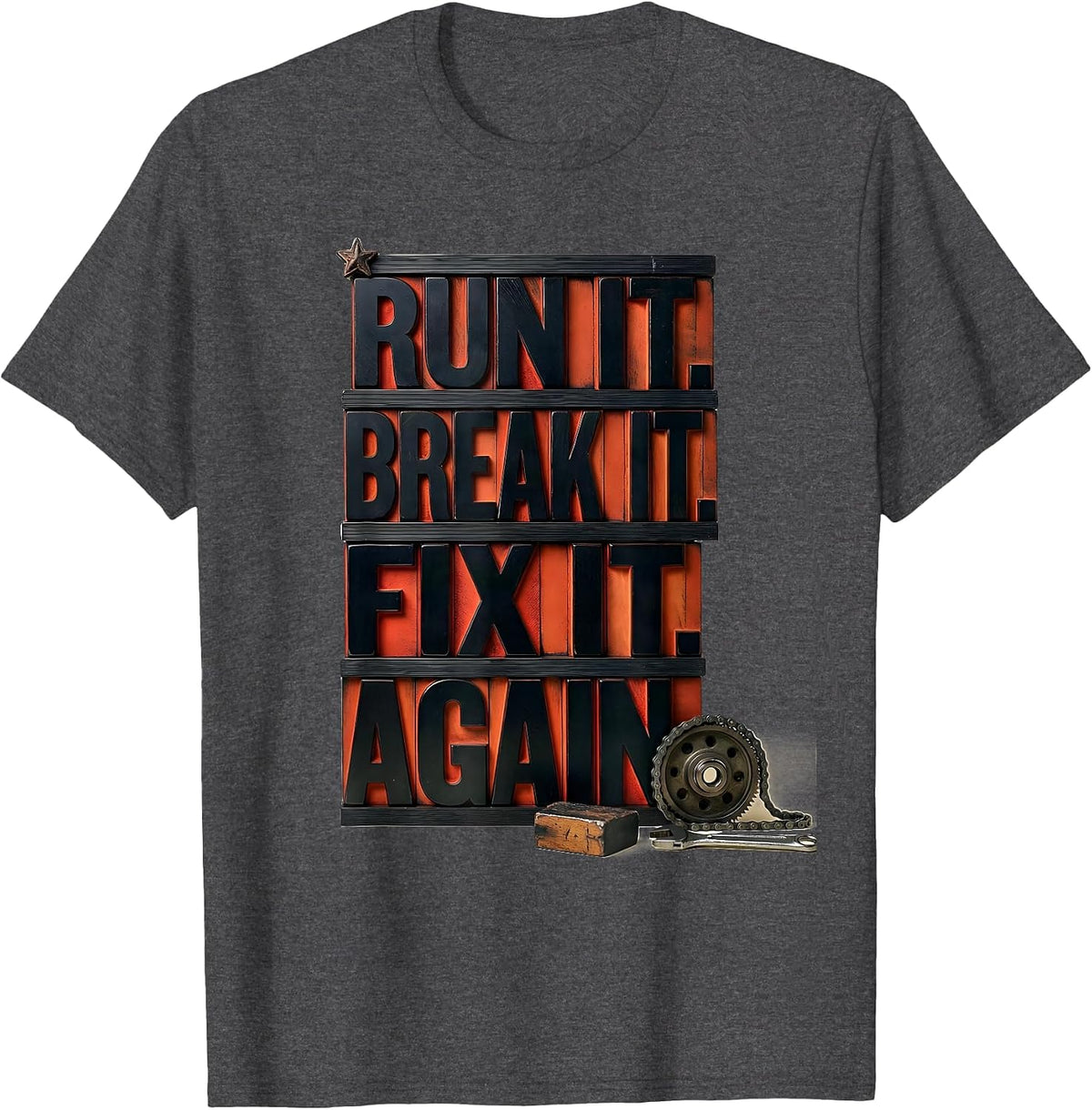 Run It Break It Fix It Again Funny RC Car Racing Hobbyist T-Shirt - Dark Heather Grey