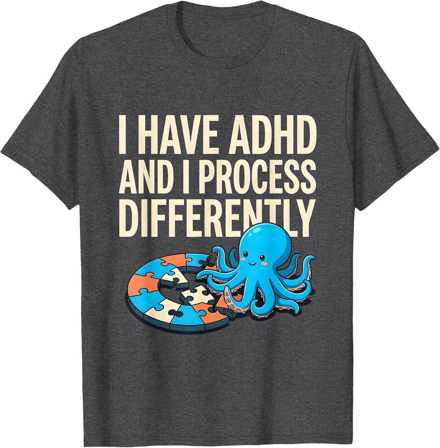 Men's I Have ADHD And I Process Differently Funny ADHD Awareness T-Shirt - Dark Heather Grey