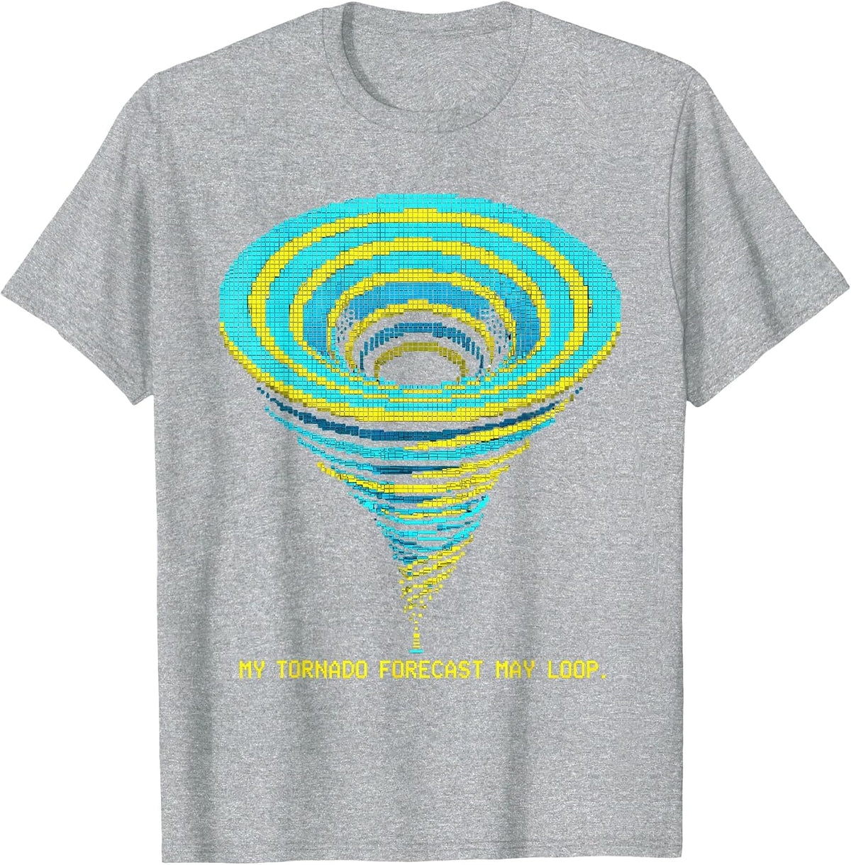 Men's My Tornado Forecast May Loop Funny Storm Chaser Meteorology T-Shirt - Heather Grey