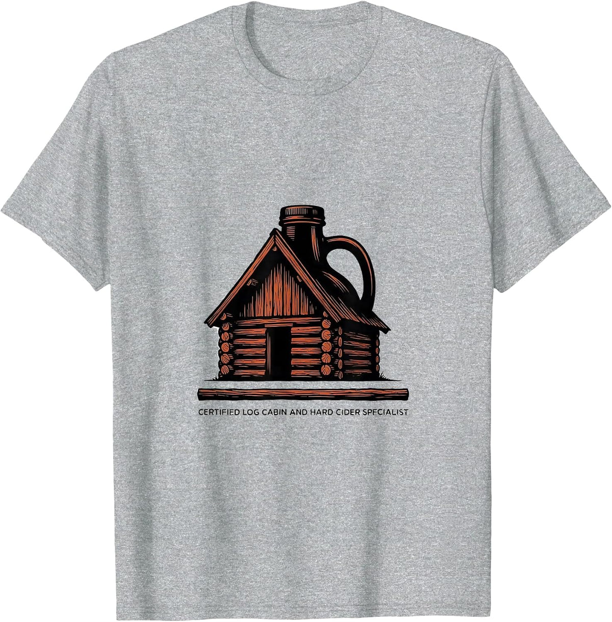 Men's Certified Log Cabin And Hard Cider Specialist History Buff T-Shirt - Heather Grey