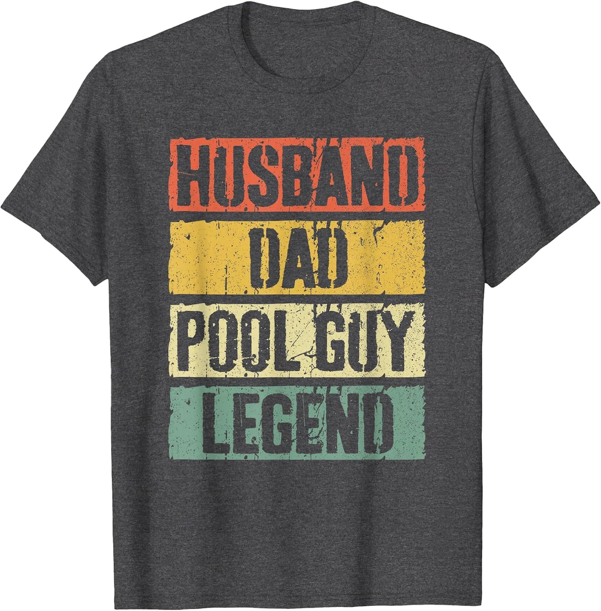 Husband Dad Pool Guy Legend Shirt Men Fathers Day T-Shirt - Dark Heather Grey
