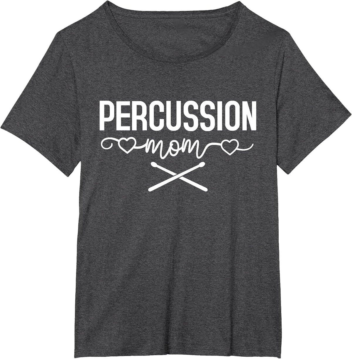 Percussion Drumline Drums Band Member Percussion Mom T-Shirt - Dark Heather Grey