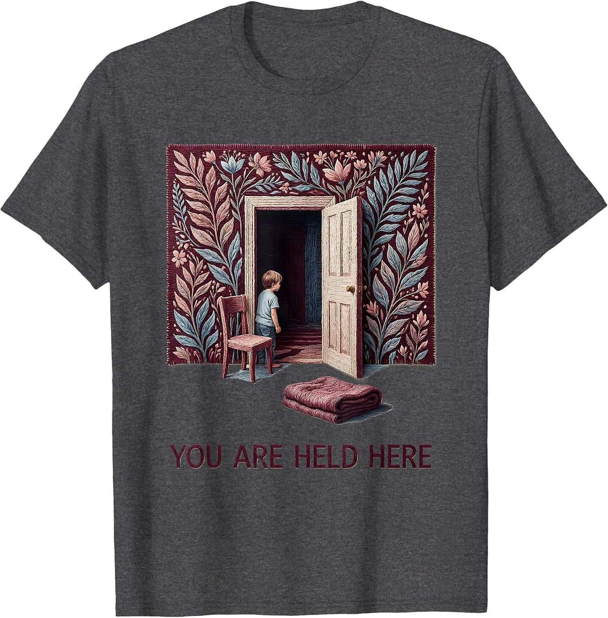 You Are Held Here Supportive Counseling Awareness Counselor T-Shirt - Dark Heather Grey