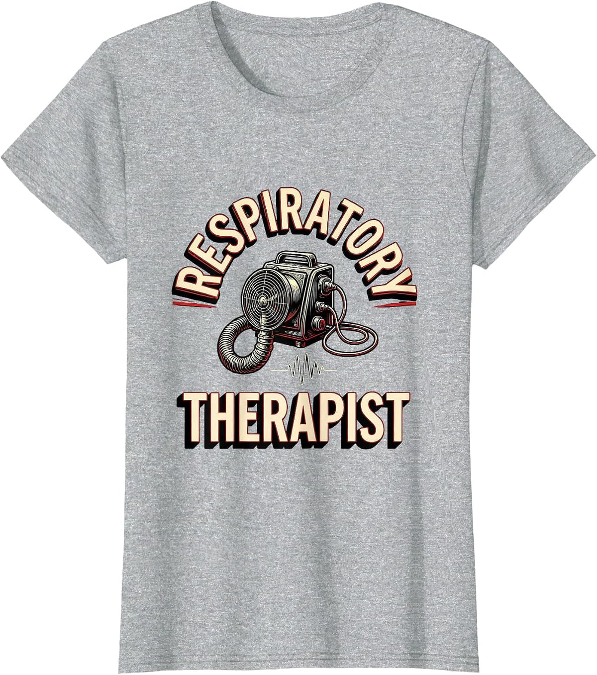 Respiratory Therapist Sign Painter Showcard RT Profession T-Shirt - Heather Grey