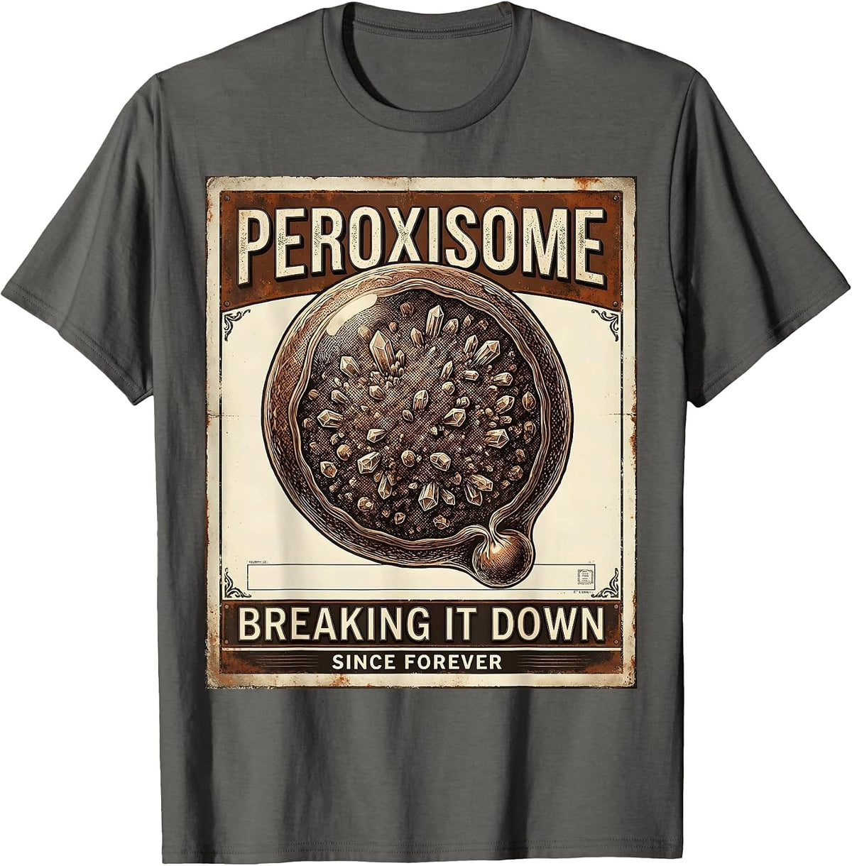 Men's Peroxisome. Breaking It Down Since Forever Vintage T-Shirt - Asphalt Grey