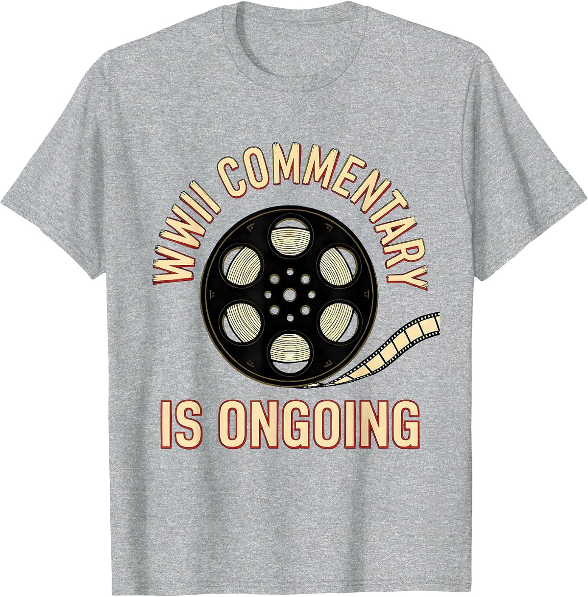 Men's WWII Commentary Is Ongoing Vintage Military Nostalgia T-Shirt - Heather Grey