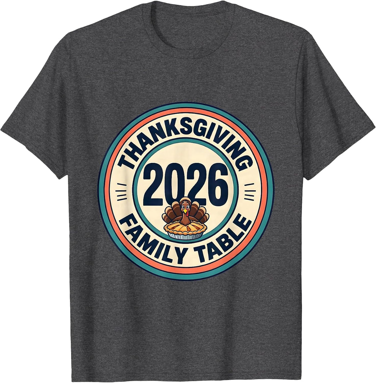 Men's Thanksgiving 2026 Family Table Funny Family Crew Matching T-Shirt - Dark Heather Grey