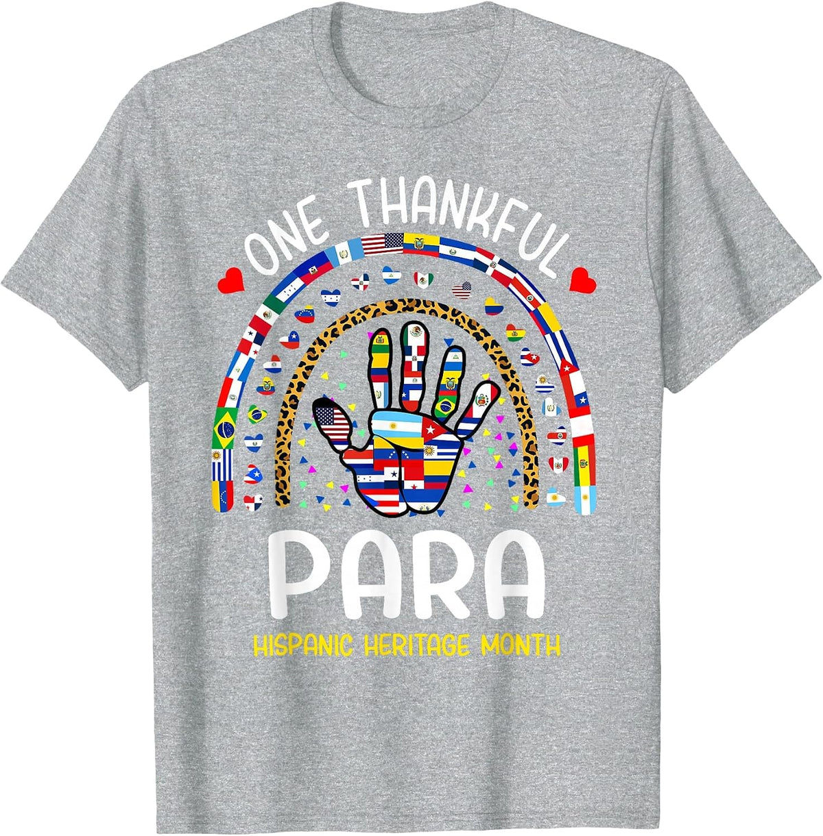 One Thankful Paraprofessional para Hispanic Heritage Month T-Shirt - Heather Grey
