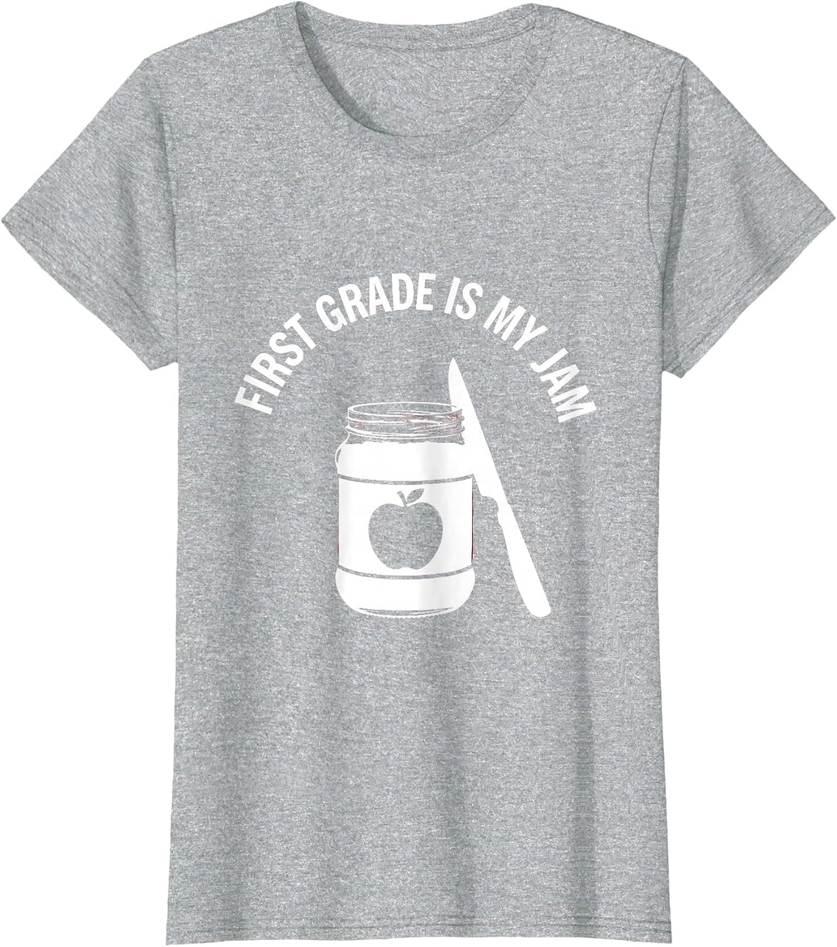 First Grade Is My Jam Teacher Design T-Shirt - Heather Grey