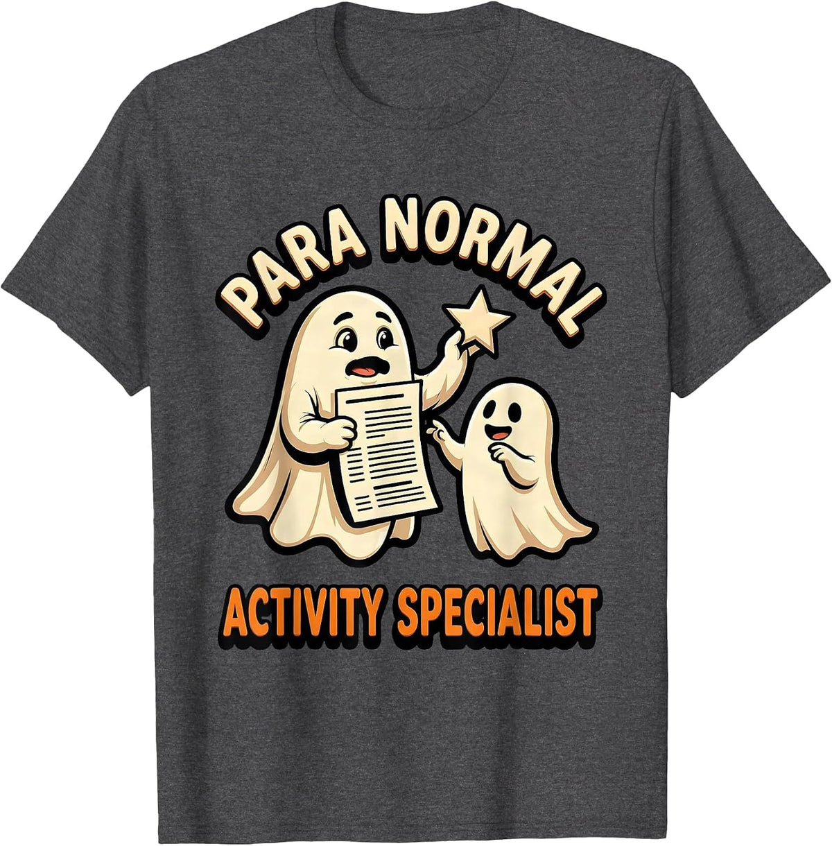 Men's Para Normal Activity Specialist Funny Ghost Paraprofessional T-Shirt - Dark Heather Grey